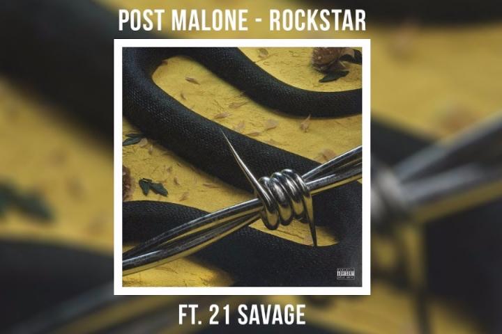 Post Malone联手21 Savage《Rockstar》获白金认证，MV即将发布